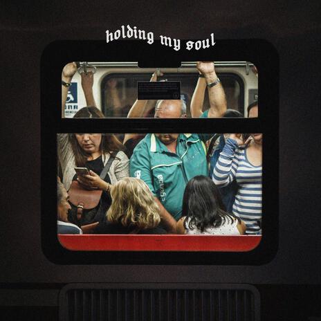 HOLDING MY SOUL ft. SOLOMON | Boomplay Music