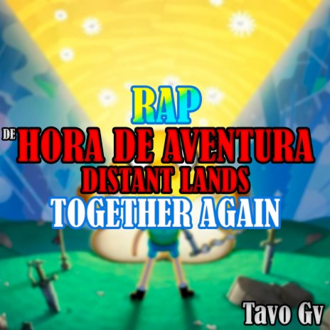 Rap de Hora De Aventura Distant Lands: Together Again