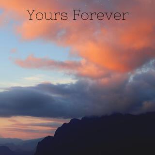 Yours Forever