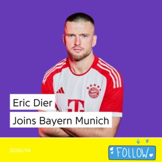 Eric Dier Joins Bayern Munich | Bundesliga