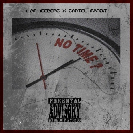 No Time ft. Catel Mandit | Boomplay Music