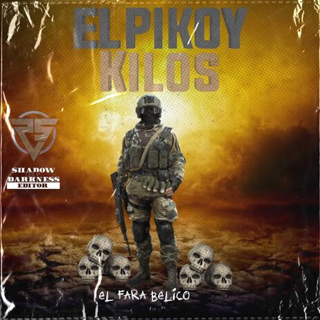 El Pikoy Kilos | Boomplay Music