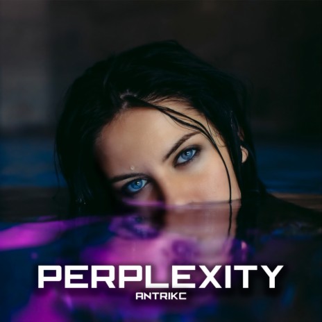 Perplexity | Boomplay Music