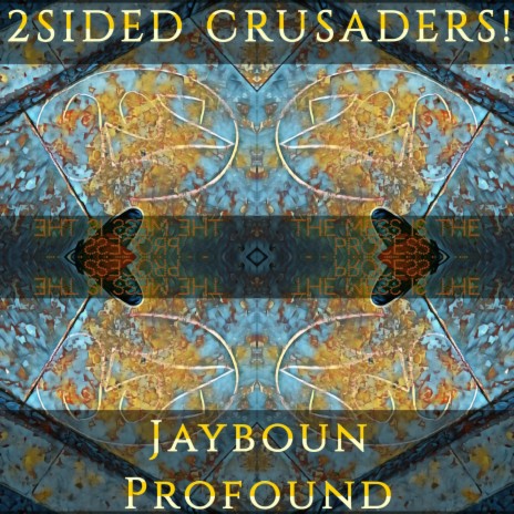 2 Sided Crusaders