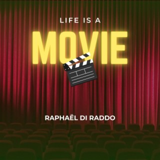 Life Is A Movie