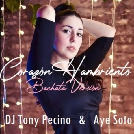 Corazon Hambriento (Cover - Bachata Version) | Boomplay Music