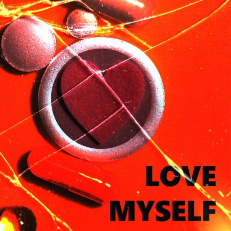 Love Myself | Boomplay Music