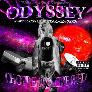 ODYSSEY (CHOPPED&SCREWED)