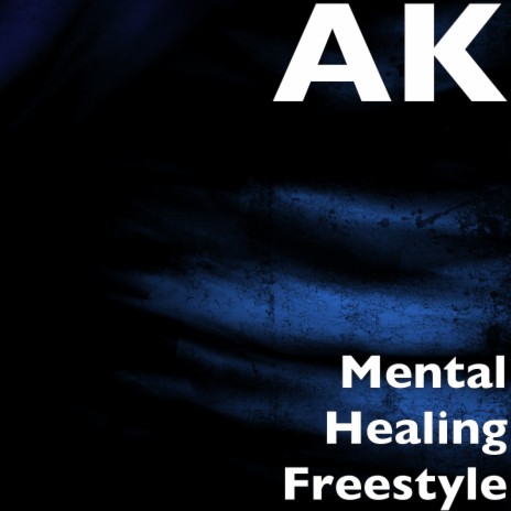 Mental Healing Freestyle | Boomplay Music