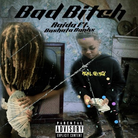 Bad Bitch ft. Bashata Banks | Boomplay Music