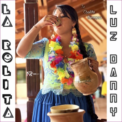 La Rolita | Boomplay Music