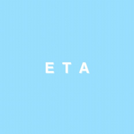 ETA | Boomplay Music