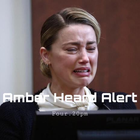 Amber Heard Alert | Boomplay Music