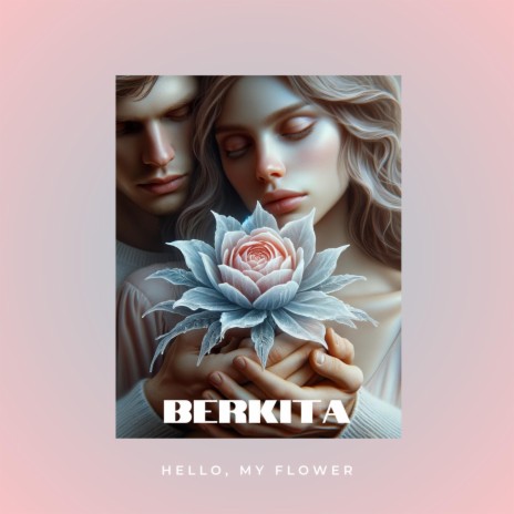 Hello, my flower | Boomplay Music