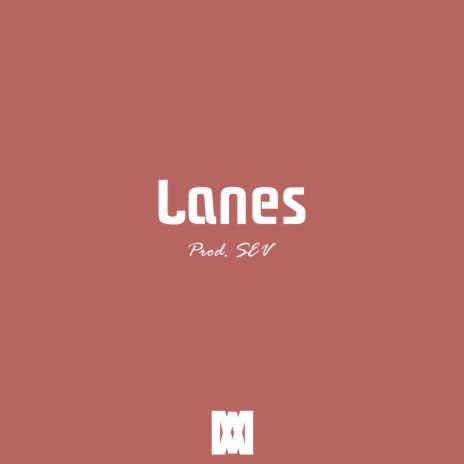 Lanes | Boomplay Music