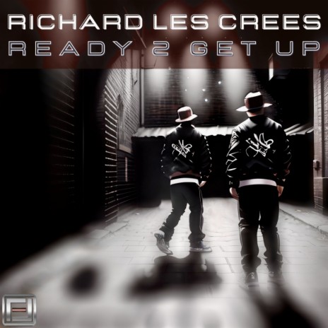 Ready 2 Get Up (Dub Mix)