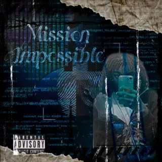 Mission Impossible lyrics | Boomplay Music