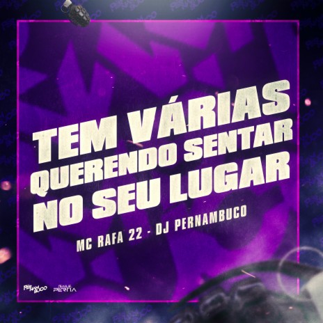 Tem Várias Querendo Sentar no Seu Lugar ft. Dj Pernambuco | Boomplay Music