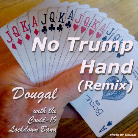 No Trump Hand (Remix) | Boomplay Music