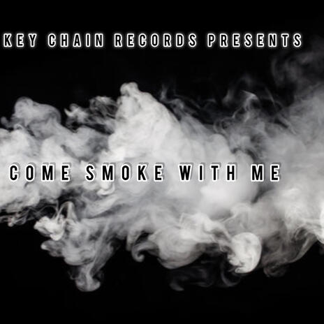 Come Smoke With Me ft. Soundcloudog