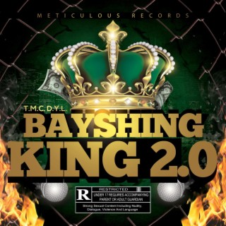 Bayshing King 2.0