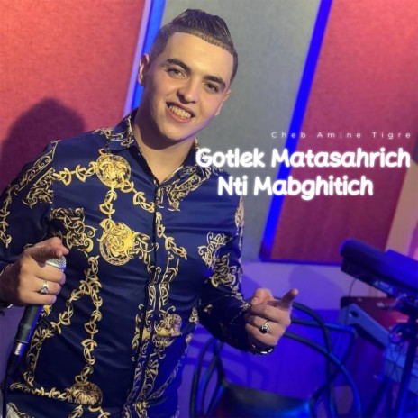 Gotlek Matasahrich Nti Mabghitich | Boomplay Music