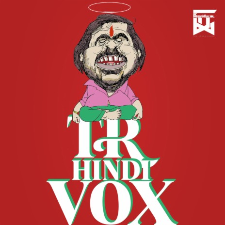 T R Hindi Vox