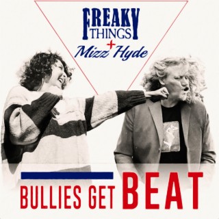 Bullies Get Beat