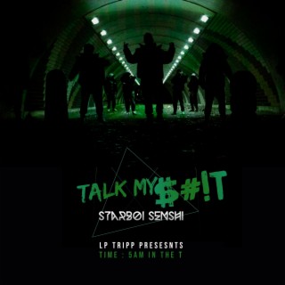 TALK MY $#!T