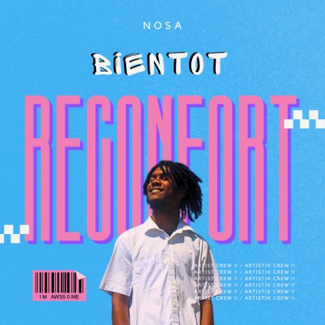 Bientot Reconfort | Boomplay Music