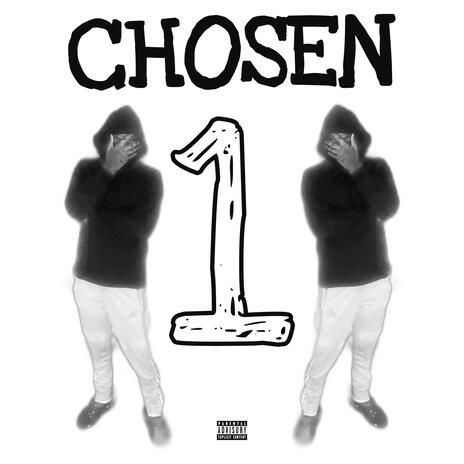 Chosen One | Boomplay Music