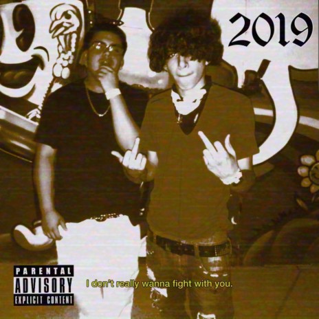 2019 (Remastered) ft. Wreck Finata | Boomplay Music