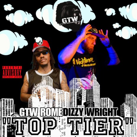 Top Tier ft. Dizzy Wright