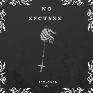 No Excuses