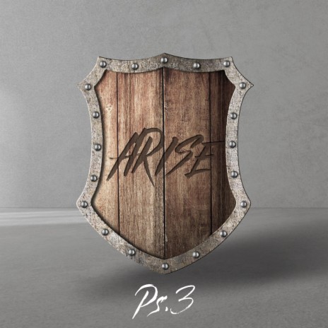 Arise (Ps.3) | Boomplay Music