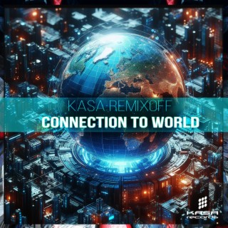 Connection to World (EXTENDED MIX)