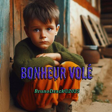 bonheur volé | Boomplay Music