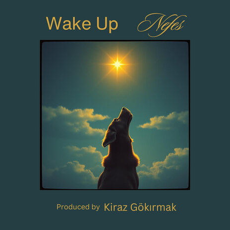 Wake Up ft. Nefes | Boomplay Music