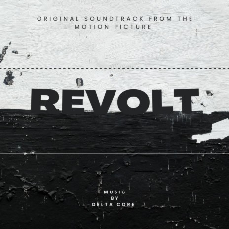 REVOLT ((Original Motion Picture Soundtrack)) | Boomplay Music