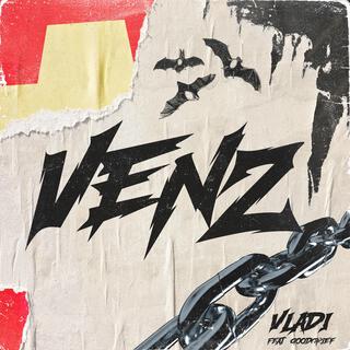 VENZ ft. goodgrief lyrics | Boomplay Music