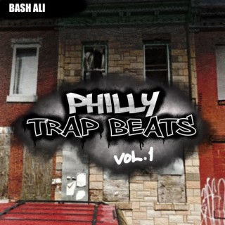PHILLY TRAP BEATS, Vol. 1