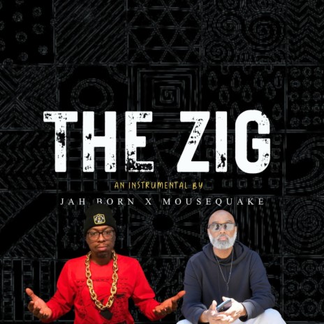 The Zig ft. MouseQuake