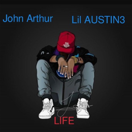 Life (feat. Lil AUSTIN3) | Boomplay Music