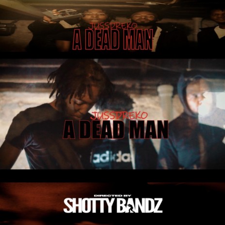 A Dead Man | Boomplay Music