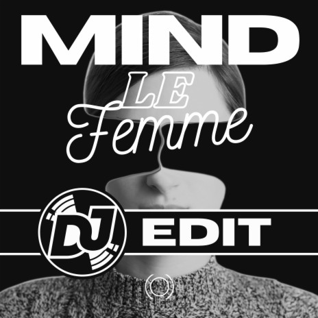 MIND (DJ EDIT) | Boomplay Music