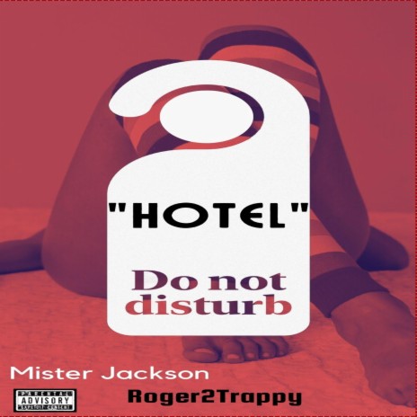 Hotel ft. Roger2Trappy | Boomplay Music