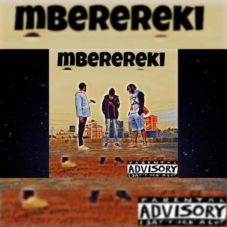 Mberereki | Boomplay Music