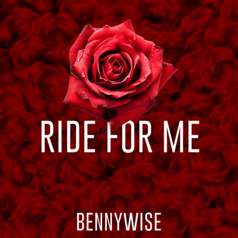 Ride For Me