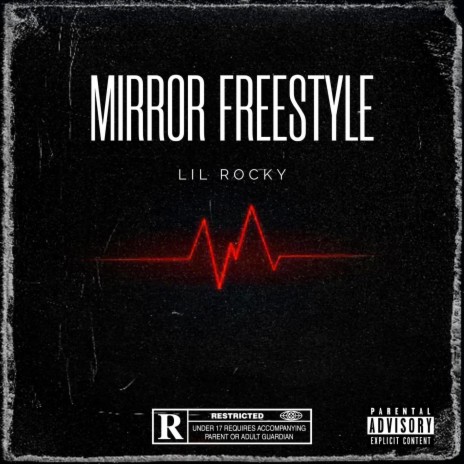 Mirror Freestyle | Boomplay Music