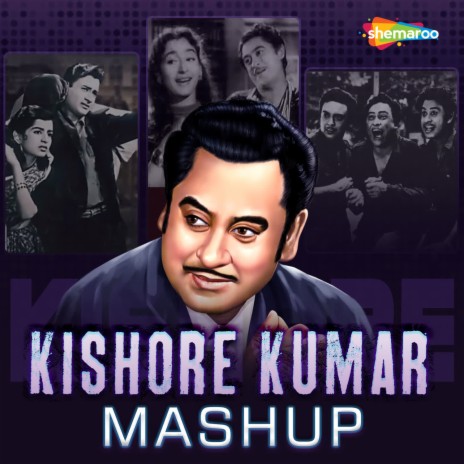 Kishore Kumar Mashup | Boomplay Music
